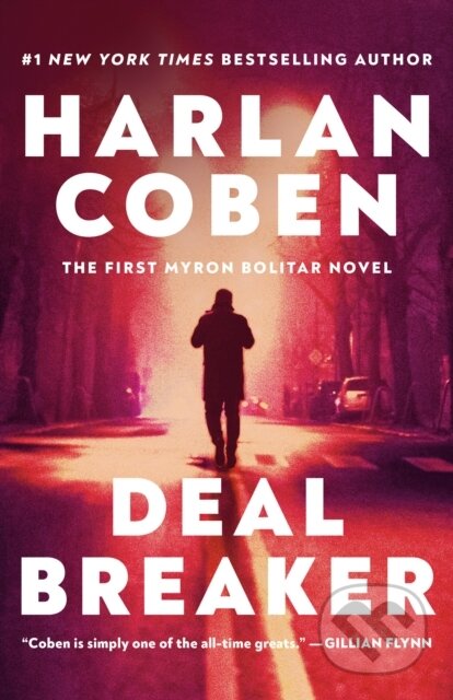 Kniha: Deal Breaker (Harlan Coben). Bantam Press, 2024 Kniha: Deal Breaker (Harlan Coben). Bantam Press, 2024