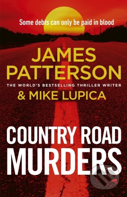 Kniha: The Country Road Murders (James Patterson). Century, 2026 Kniha: The Country Road Murders (James Patterson). Century, 2026