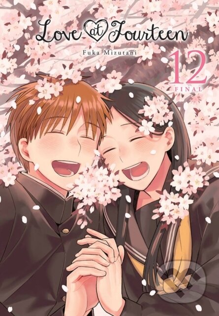 Kniha: Love at Fourteen, Vol. 12 (Fuka Mizutani, Sheldon Drzka a Lys Blakeslee). Yen Press, 2022 Kniha: Love at Fourteen, Vol. 12 (Fuka Mizutani, Sheldon Drzka a Lys Blakeslee). Yen Press, 2022