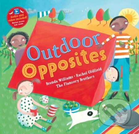 Kniha: Outdoor Opposites (Brenda Williams). , 2024 Kniha: Outdoor Opposites (Brenda Williams). , 2024