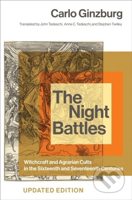 Kniha: The Night Battles (Carlo Ginzburg). Johns Hopkins University, 2026 Kniha: The Night Battles (Carlo Ginzburg). Johns Hopkins University, 2026