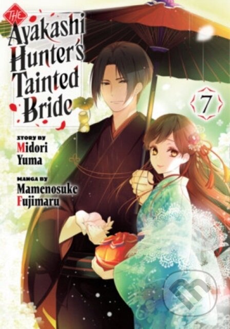 Kniha: The Ayakashi Hunter's Tainted Bride 7 (Mamenosuke Fujimaru). Kodansha Comics, 2026 Kniha: The Ayakashi Hunter's Tainted Bride 7 (Mamenosuke Fujimaru). Kodansha Comics, 2026