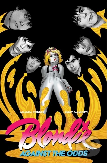 Kniha: Blondie (Amanda Connor, Wendy Wright-Williams, Richard Kadrey, Jimmy Palmiotti, Jazzlyn Stone, Howard Rodman, Davide Barnett, David Avallone, Dan Whitehead a Cassie Parkes). , 2024 Kniha: Blondie (Amanda Connor, Wendy Wright-Williams, Richard Kadrey, Jimmy Palmiotti, Jazzlyn Stone, Howard Rodman, Davide Barnett, David Avallone, Dan Whitehead a Cassie Parkes). , 2024