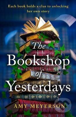 Kniha: Bookshop Of Yesterdays (Amy Meyerson). HarperCollins Publishers, 2026 Kniha: Bookshop Of Yesterdays (Amy Meyerson). HarperCollins Publishers, 2026