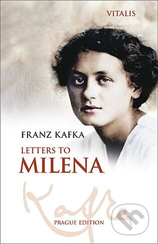 Kniha: Letters to Milena (Franz Kafka). Vintage Books, 2026 Kniha: Letters to Milena (Franz Kafka). Vintage Books, 2026