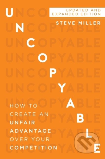 Kniha: Uncopyable (Steve Miller). Sound Wisdom, 2020 Kniha: Uncopyable (Steve Miller). Sound Wisdom, 2020