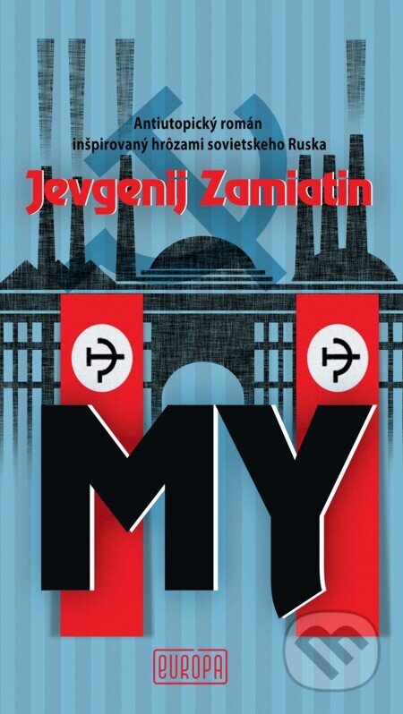 Audiokniha: My (nahovorené neurálnym hlasom) (Jevgenij Zamiatin). Európa, 2026 Audiokniha: My (nahovorené neurálnym hlasom) (Jevgenij Zamiatin). Európa, 2026