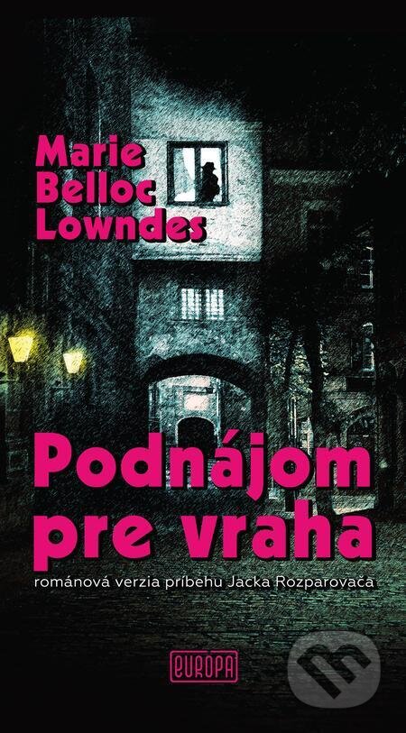 Audiokniha: Podnájom pre vraha (nahovorené neurálnym hlasom) (Marie Belloc Lowndes). Európa, 2026 Audiokniha: Podnájom pre vraha (nahovorené neurálnym hlasom) (Marie Belloc Lowndes). Európa, 2026