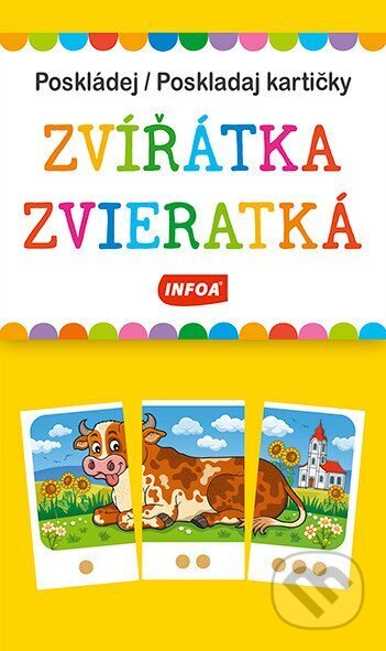 Společenská hra: Poskládej kartičky - Zvířátka / Poskládaj kartičky - Zvieratká (INFOA). INFOA, 2026 Společenská hra: Poskládej kartičky - Zvířátka / Poskládaj kartičky - Zvieratká (INFOA). INFOA, 2026