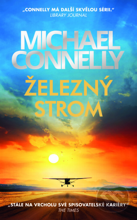 E-kniha: Železný strom (Michael Connelly). Slovart CZ, 2026 E-kniha: Železný strom (Michael Connelly). Slovart CZ, 2026