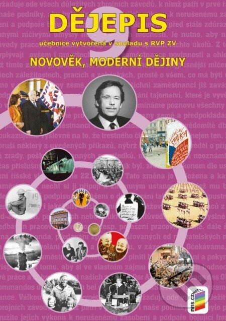 Kniha: Dějepis 9 - Novověk, moderní dějiny (František Čapka). NNS, 2026 Kniha: Dějepis 9 - Novověk, moderní dějiny (František Čapka). NNS, 2026