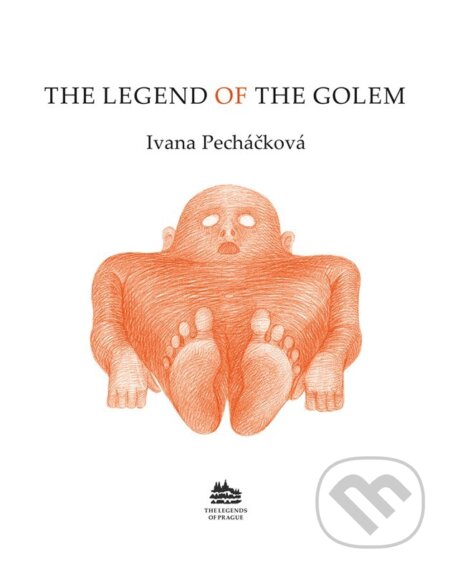 Kniha: The Legend of the Golem (Ivana Pecháčková). Meander, 2026 Kniha: The Legend of the Golem (Ivana Pecháčková). Meander, 2026