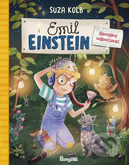 Kniha: Emil Einstein 6: Geniálny odpočúvač (Suza Kolb). Stonožka, 2026 Kniha: Emil Einstein 6: Geniálny odpočúvač (Suza Kolb). Stonožka, 2026