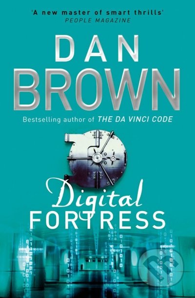 Kniha: Digital Fortress (Dan Brown). Random House, 2014 Kniha: Digital Fortress (Dan Brown). Random House, 2014