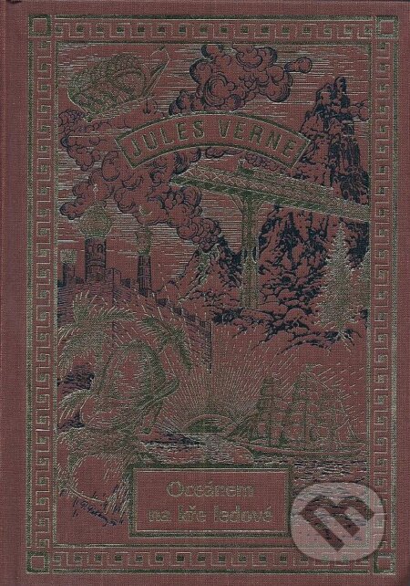 Kniha: Oceánem na kře ledové (Jules Verne). Návrat, 2004 Kniha: Oceánem na kře ledové (Jules Verne). Návrat, 2004