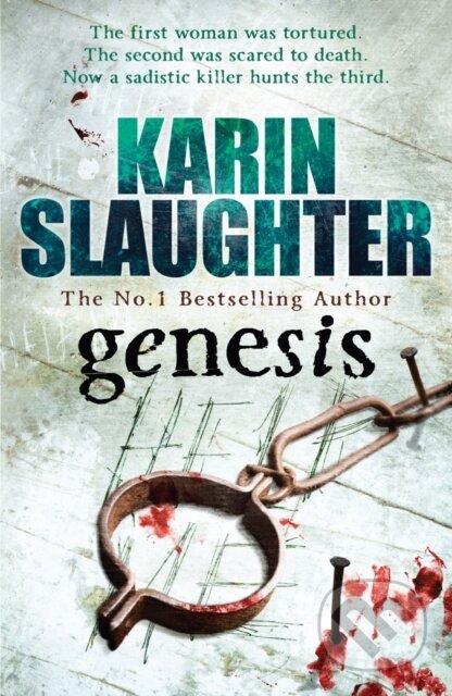 Kniha: Genesis (Karin Slaughter). Arrow Books, 2010 Kniha: Genesis (Karin Slaughter). Arrow Books, 2010