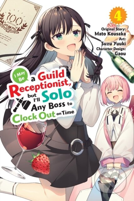Kniha: I May Be a Guild Receptionist, but I’ll Solo Any Boss to Clock Out on Time, Vol. 4 (manga) (Jennifer Ward, Suzu Yuuki, Rachel Pierce a Mato Kousaka). Yen Press, 2025 Kniha: I May Be a Guild Receptionist, but I’ll Solo Any Boss to Clock Out on Time, Vol. 4 (manga) (Jennifer Ward, Suzu Yuuki, Rachel Pierce a Mato Kousaka). Yen Press, 2025