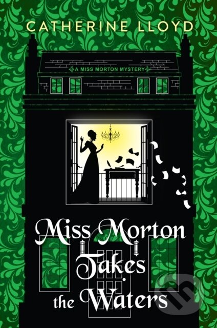 Kniha: Miss Morton Takes the Waters (Catherine Lloyd). Kensington Publishing Corporation, 2026 Kniha: Miss Morton Takes the Waters (Catherine Lloyd). Kensington Publishing Corporation, 2026