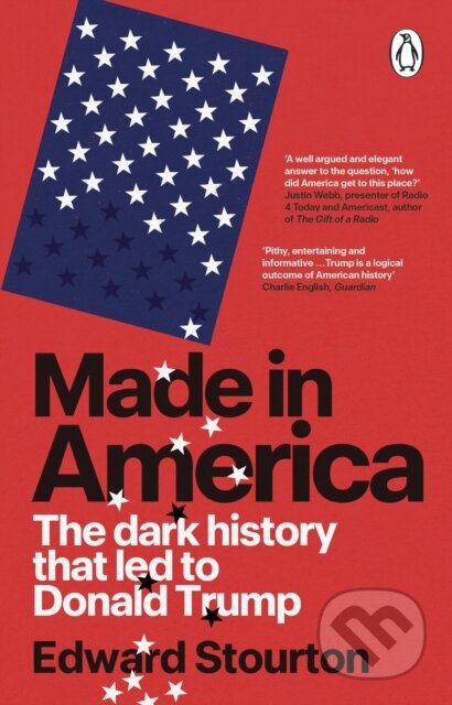 Kniha: Made in America (Edward Stourton). Transworld, 2026 Kniha: Made in America (Edward Stourton). Transworld, 2026
