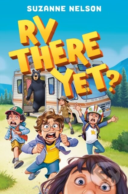 Kniha: RV There Yet? (Suzanne Nelson). Random House, 2026 Kniha: RV There Yet? (Suzanne Nelson). Random House, 2026