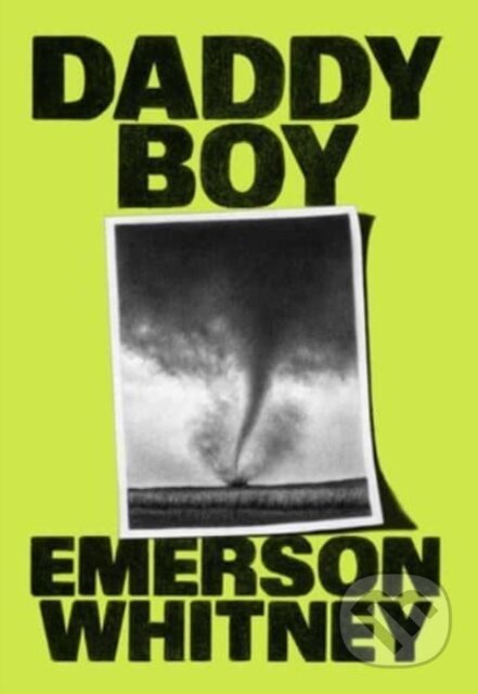 Kniha: Daddy Boy (Emerson Whitney). , 2023 Kniha: Daddy Boy (Emerson Whitney). , 2023
