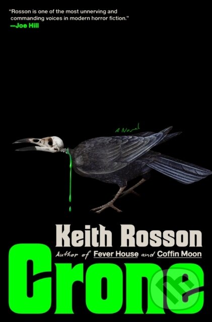 Kniha: Crone (Keith Rosson). Random House, 2026 Kniha: Crone (Keith Rosson). Random House, 2026