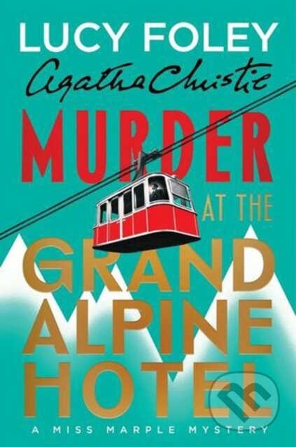Kniha: The New Miss Marple Novel (Agatha Christie a Lucy Foley). William Morrow, 2026 Kniha: The New Miss Marple Novel (Agatha Christie a Lucy Foley). William Morrow, 2026