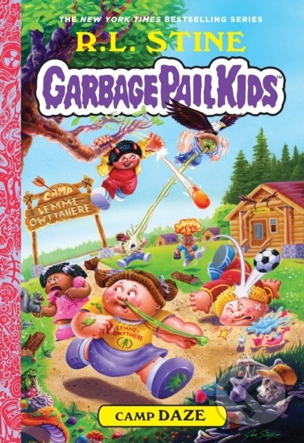 Kniha: Camp Daze (Garbage Pail Kids Book 3) (R.L. Stine). ABRAMS, 2026 Kniha: Camp Daze (Garbage Pail Kids Book 3) (R.L. Stine). ABRAMS, 2026
