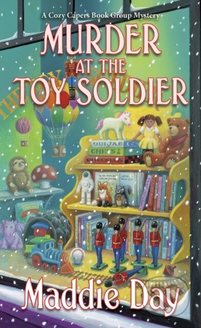 Kniha: Murder at the Toy Soldier (Maddie Day). Kensington Publishing Corporation, 2026 Kniha: Murder at the Toy Soldier (Maddie Day). Kensington Publishing Corporation, 2026