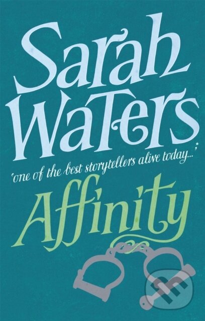 Kniha: Affinity (Sarah Waters). Virago, 2012 Kniha: Affinity (Sarah Waters). Virago, 2012
