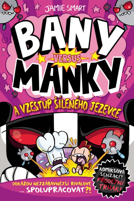 Kniha: Bany versus Manky a vzestup šíleného jezevce (Jamie Smart). Slovart, 2026 Kniha: Bany versus Manky a vzestup šíleného jezevce (Jamie Smart). Slovart, 2026