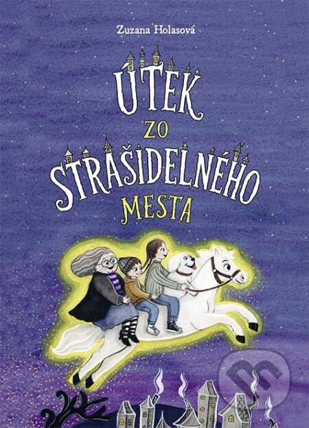 Kniha: Útek zo strašidelného mesta (Zuzana Holasová). Postoj Media, 2026 Kniha: Útek zo strašidelného mesta (Zuzana Holasová). Postoj Media, 2026
