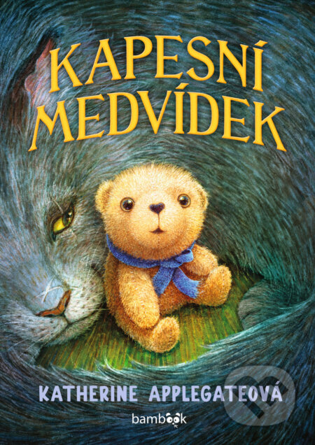 Kniha: Kapesní medvídek (Katherine Applegate). Bambook, 2026 Kniha: Kapesní medvídek (Katherine Applegate). Bambook, 2026