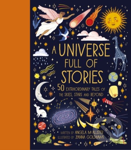 Kniha: A Universe Full of Stories (Angela McAllister). Quarto, 2026 Kniha: A Universe Full of Stories (Angela McAllister). Quarto, 2026