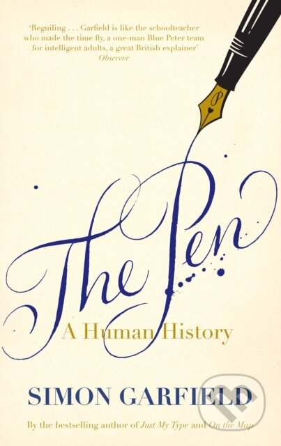 Kniha: The Pen (Simon Garfield). Canongate Books, 2026 Kniha: The Pen (Simon Garfield). Canongate Books, 2026