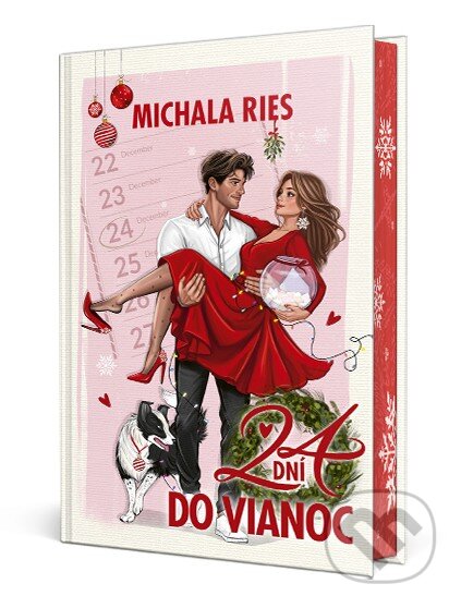 Kniha: 24 dní do Vianoc (Michala Ries). Slovenský spisovateľ, 2026 Kniha: 24 dní do Vianoc (Michala Ries). Slovenský spisovateľ, 2026