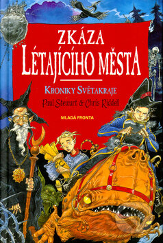 Kniha: Kroniky Světakraje: Zkáza létajícího města (Chris Riddell a Paul Stewart). Mladá fronta, 2005 Kniha: Kroniky Světakraje: Zkáza létajícího města (Chris Riddell a Paul Stewart). Mladá fronta, 2005