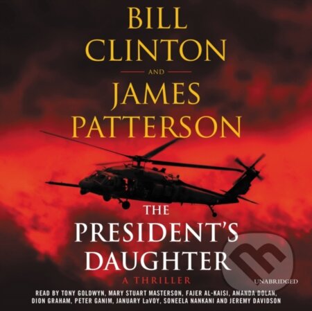 Kniha: The President's Daughter (Bill Clinton a James Patterson). Little, Brown, 2021 Kniha: The President's Daughter (Bill Clinton a James Patterson). Little, Brown, 2021