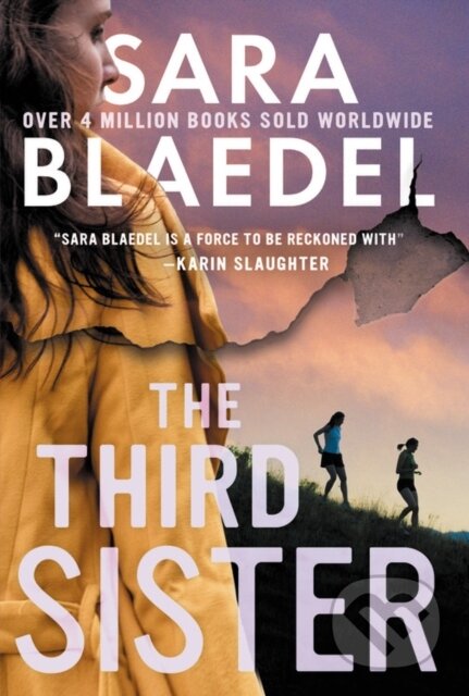 Kniha: The Third Sister (Sara Blaedel). Grand Central Publishing, 2021 Kniha: The Third Sister (Sara Blaedel). Grand Central Publishing, 2021