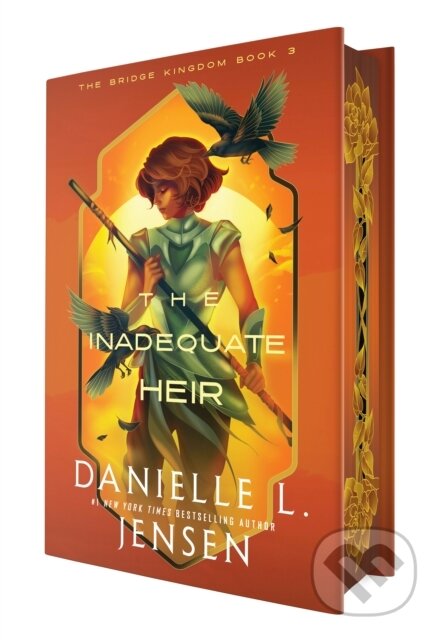 Kniha: The Inadequate Heir (Deluxe Edition) (Danielle L. Jensen). , 1900 Kniha: The Inadequate Heir (Deluxe Edition) (Danielle L. Jensen). , 1900