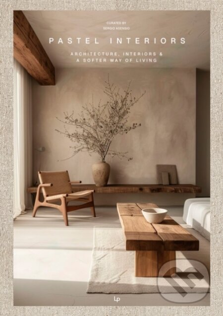 Kniha: Pastel Interiors (David Andreu). Loft Publications, 2026 Kniha: Pastel Interiors (David Andreu). Loft Publications, 2026