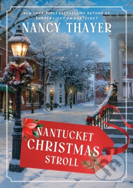 Kniha: Nantucket Christmas Stroll (Nancy Thayer). Random House, 2026 Kniha: Nantucket Christmas Stroll (Nancy Thayer). Random House, 2026