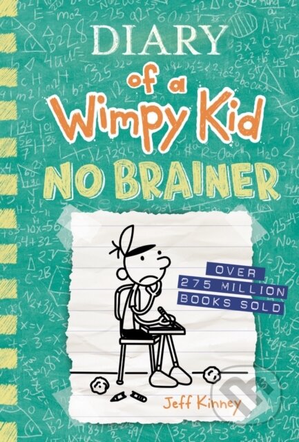Kniha: No Brainer (Diary of a Wimpy Kid #18) (Jeff Kinney). Harry N. Abrams, 2023 Kniha: No Brainer (Diary of a Wimpy Kid #18) (Jeff Kinney). Harry N. Abrams, 2023