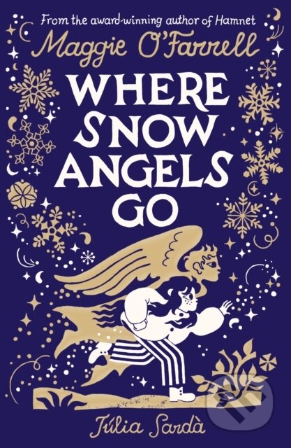 Kniha: Where Snow Angels Go (Maggie O'Farrell). , 2026 Kniha: Where Snow Angels Go (Maggie O'Farrell). , 2026
