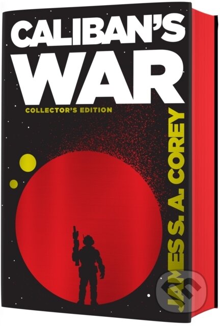 Kniha: Caliban's War (James S. A. Corey). Orbit, 2023 Kniha: Caliban's War (James S. A. Corey). Orbit, 2023