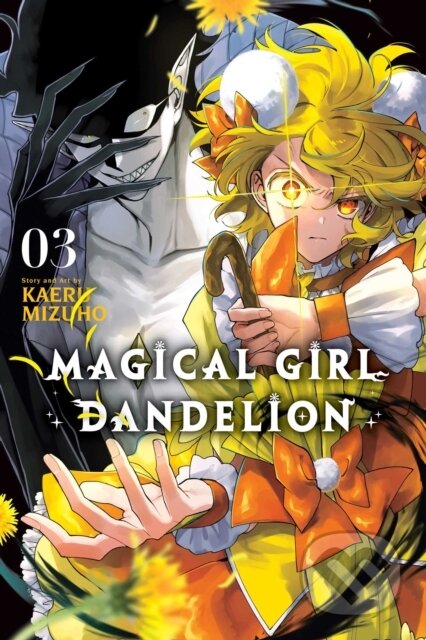 Kniha: Magical Girl Dandelion, Vol. 3 (Kaeru Mizuho). Viz Media, 2026 Kniha: Magical Girl Dandelion, Vol. 3 (Kaeru Mizuho). Viz Media, 2026