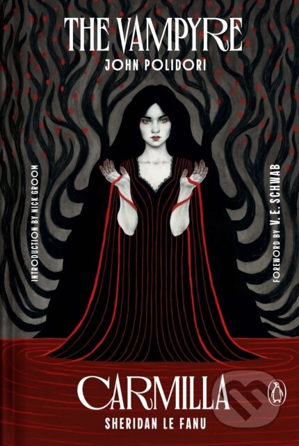 Kniha: The Vampyre and Carmilla (John Polidori a Joseph Sheridan Le Fanu). Penguin Classics, 2026 Kniha: The Vampyre and Carmilla (John Polidori a Joseph Sheridan Le Fanu). Penguin Classics, 2026