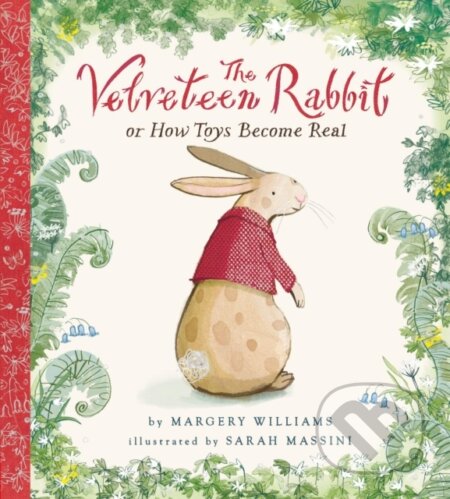 Kniha: The Velveteen Rabbit (Margery Williams). Nosy Crow, 2026 Kniha: The Velveteen Rabbit (Margery Williams). Nosy Crow, 2026