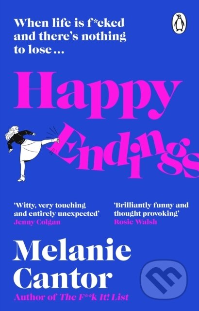 Kniha: Happy Endings (Melanie Cantor). Transworld, 2025 Kniha: Happy Endings (Melanie Cantor). Transworld, 2025