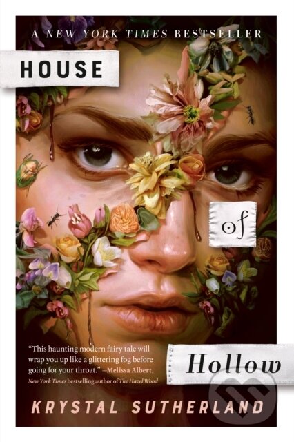 Kniha: House of Hollow (Krystal Sutherland). , 1900 Kniha: House of Hollow (Krystal Sutherland). , 1900